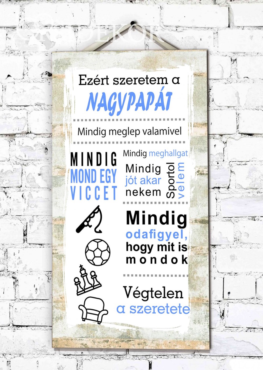 EZÉRT SZERETEM A NAGYPAPÁT Ajándék tábla - otthon & életmód - dekoráció - kép & falikép - táblakép - Meska.hu EZÉRT SZERETEM A NAGYPAPÁT Ajándék tábla - otthon & életmód - dekoráció - kép & falikép - táblakép - Meska.hu