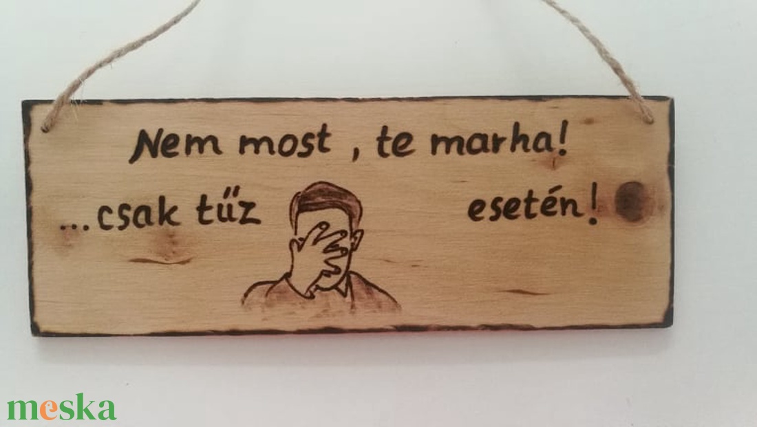 Vicces tábla - otthon & lakás - dekoráció - felirat - Meska.hu Vicces tábla - otthon & lakás - dekoráció - felirat - Meska.hu