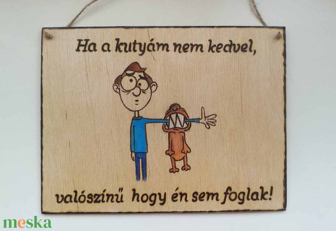Kutyás vicces tábla - otthon & lakás - Meska.hu Kutyás vicces tábla - otthon & lakás - Meska.hu