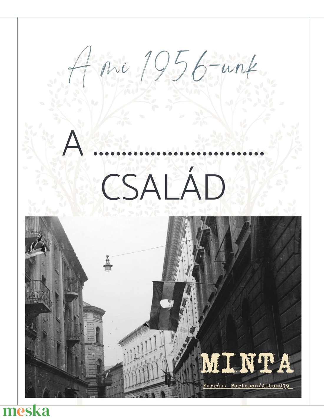 1956-os őseink - családfa összeállítás sablon - művészet - grafika & illusztráció - digitális - Meska.hu 1956-os őseink - családfa összeállítás sablon - művészet - grafika & illusztráció - digitális - Meska.hu