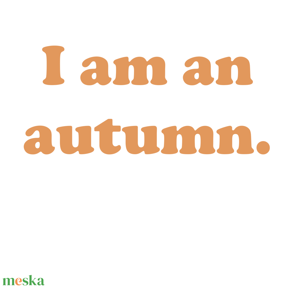 Gilmore pamut kapucnis pulóver I am an autumn felirattal - ruha & divat - női ruha - pulóver - Meska.hu Gilmore pamut kapucnis pulóver I am an autumn felirattal - ruha & divat - női ruha - pulóver - Meska.hu