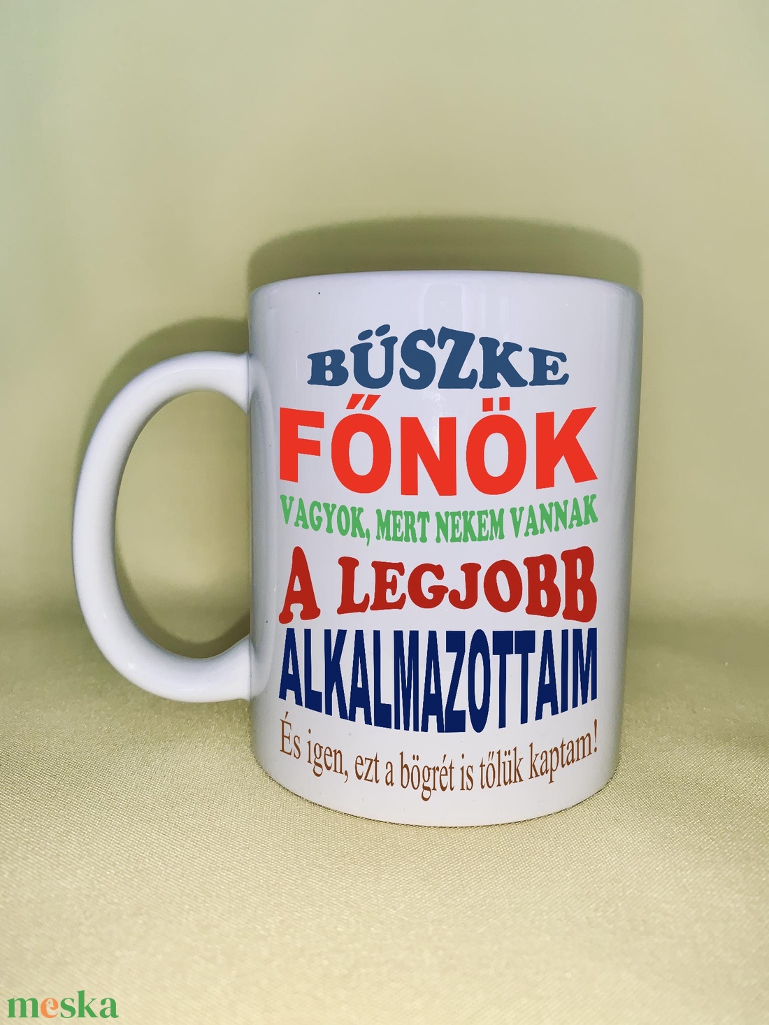 Büszke főnök vagyok bögre - otthon & életmód - konyhafelszerelés, tálalás - tálalás - bögre & csésze - Meska.hu