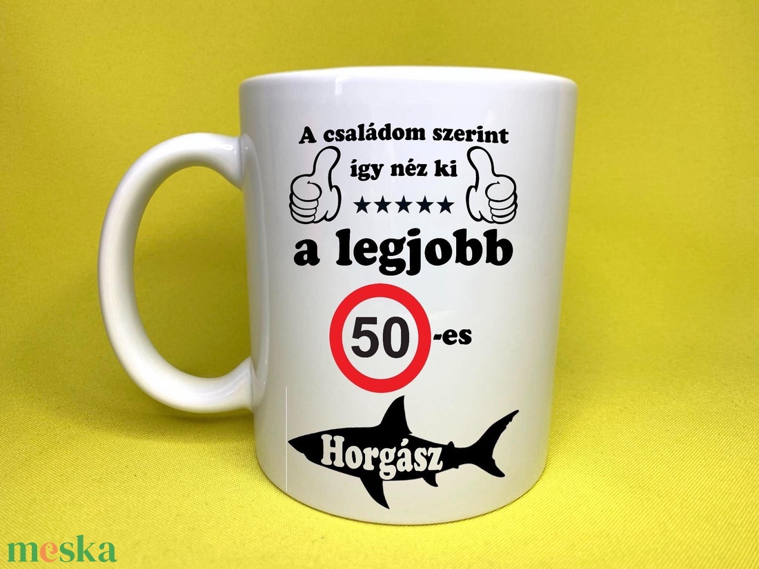 Így néz ki a legjobb 50-es horgász bögre - otthon & életmód - konyhafelszerelés, tálalás - tálalás - bögre & csésze - Meska.hu Így néz ki a legjobb 50-es horgász bögre - otthon & életmód - konyhafelszerelés, tálalás - tálalás - bögre & csésze - Meska.hu