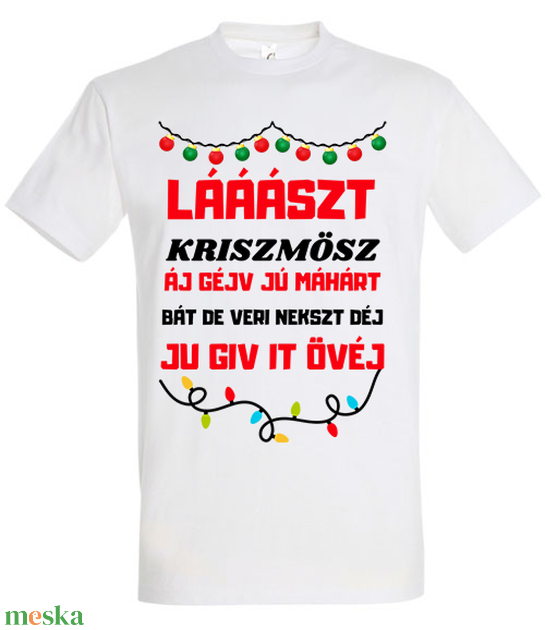 Lááászt kriszmösz póló - karácsony - karácsonyi ruházat - karácsonyi póló & pulcsi - Meska.hu