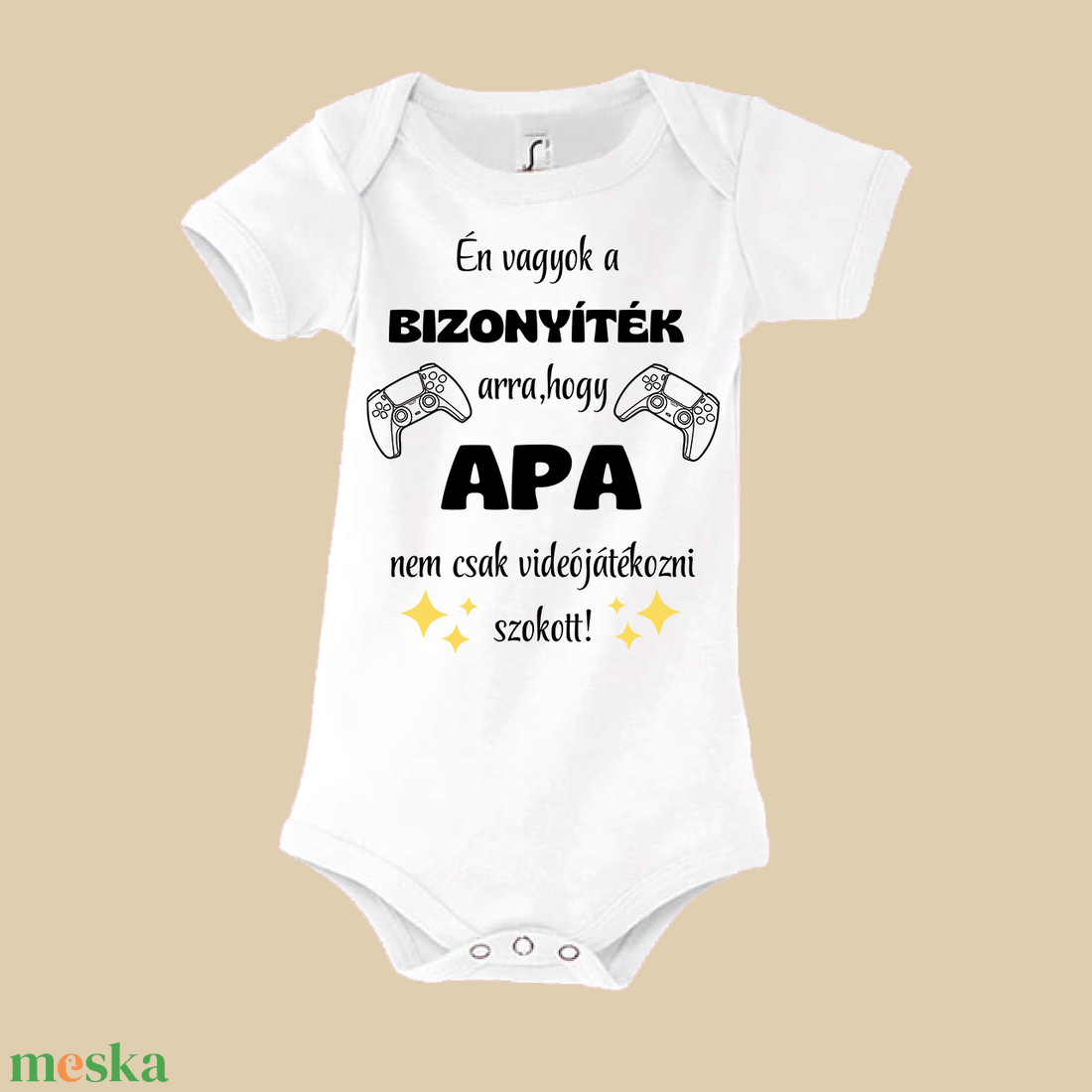 Én vagyok a bizonyíték arra baba Bódy - baba - mama - babaruházat - baba body - Meska.hu