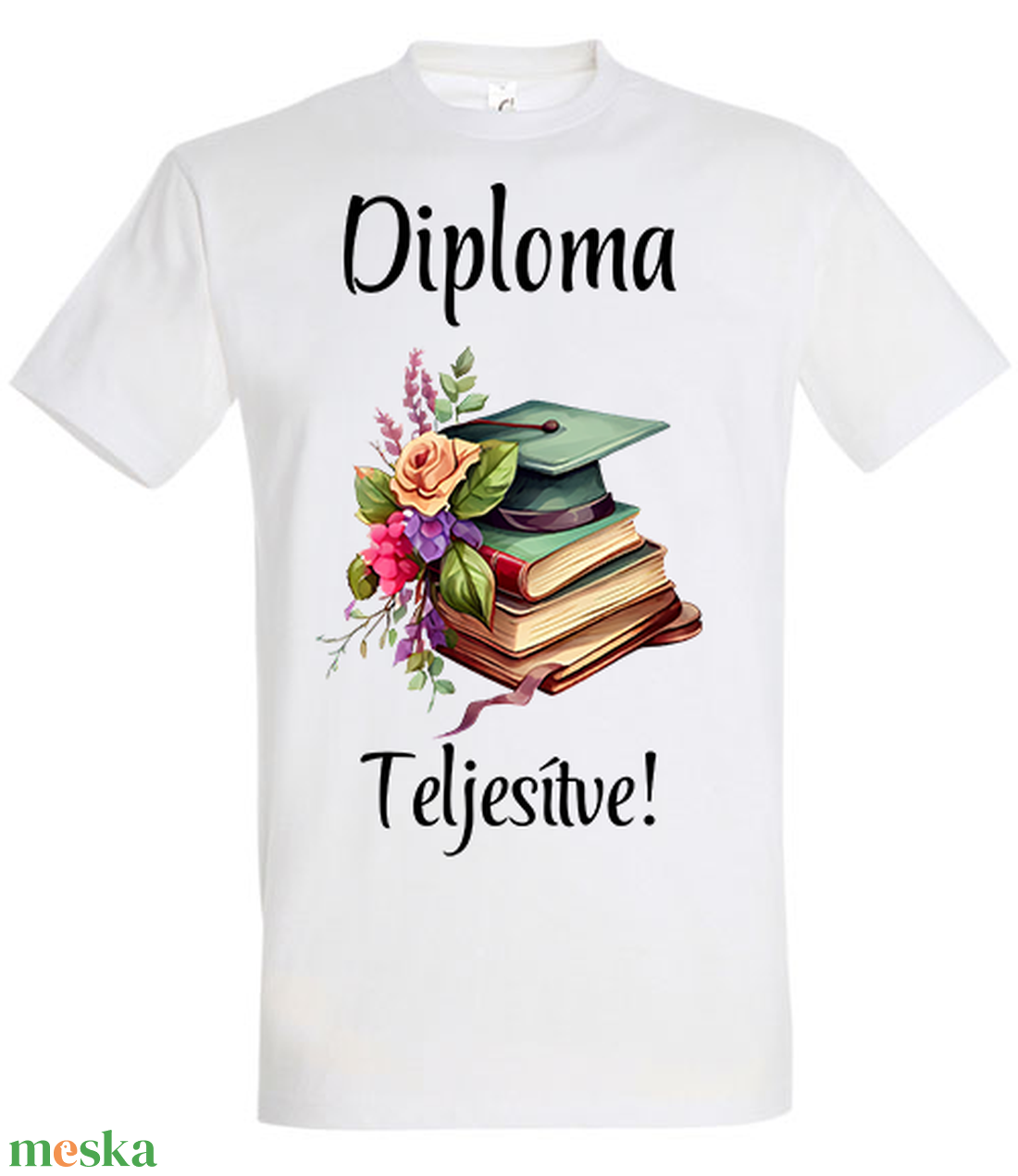 Diploma teljesítve, póló - ruha & divat - női ruha - póló, felső - Meska.hu