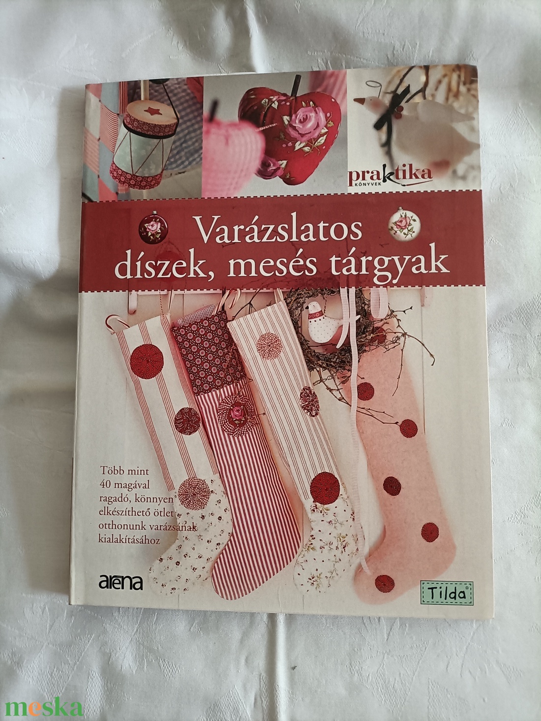 Varázslatos díszek, mesés tárgyak - könyv - kellékek & szerszámok - könyv, újság - új könyv - Meska.hu