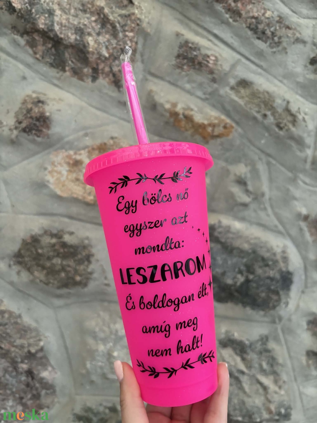 Egy bölcs nő egyszer azt mondta... � Vicces feliratú Pohár (710 ml) - otthon & életmód - konyhafelszerelés, tálalás - tálalás - pohár - Meska.hu