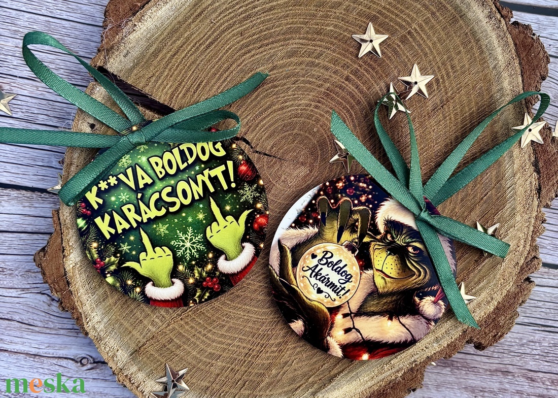 Grinches vicces karácsonyfadíszek � humoros ünnepi feliratokkal - karácsony - karácsonyi lakásdekoráció - karácsonyfadíszek - Meska.hu