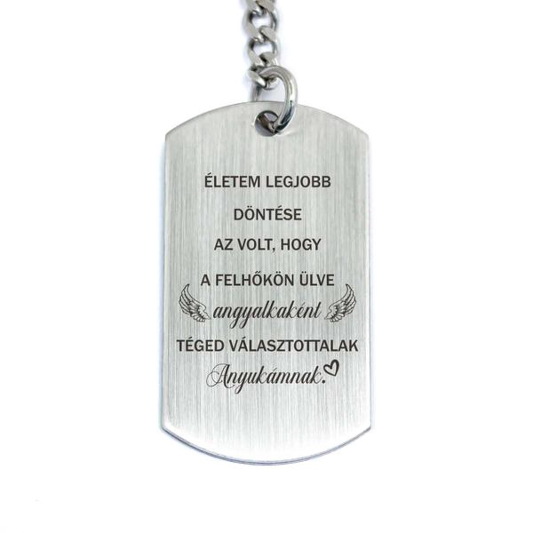 Téged választottalak Anyukámnak acél medálos kulcstartó - táska & tok - kulcstartó & táskadísz - kulcstartó - Meska.hu Téged választottalak Anyukámnak acél medálos kulcstartó - táska & tok - kulcstartó & táskadísz - kulcstartó - Meska.hu