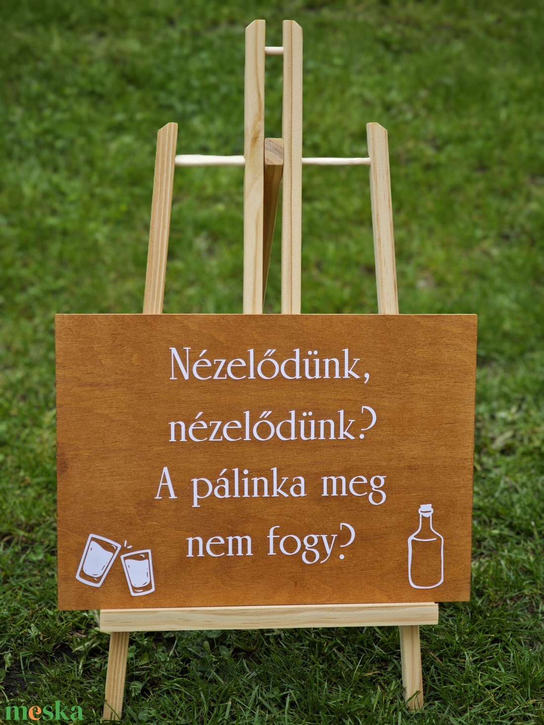 Nézelődünk, nézelődünk, a pálinka meg nem fogy tábla - esküvő - dekoráció - tábla & jelzés - Meska.hu Nézelődünk, nézelődünk, a pálinka meg nem fogy tábla - esküvő - dekoráció - tábla & jelzés - Meska.hu