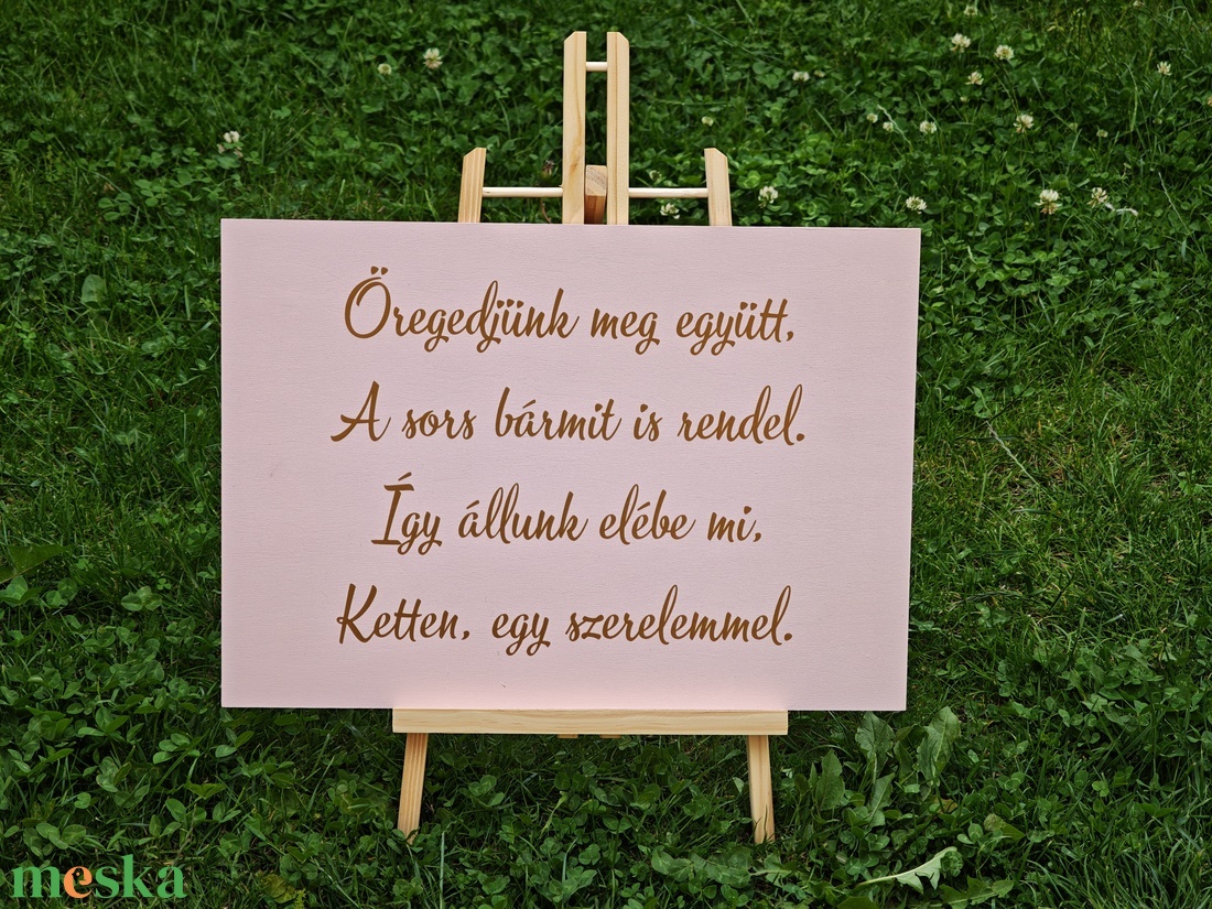 Öregedjünk meg együtt... tábla - esküvő - dekoráció - tábla & jelzés - Meska.hu Öregedjünk meg együtt... tábla - esküvő - dekoráció - tábla & jelzés - Meska.hu