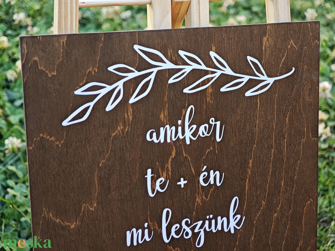 amikor te + én mi leszünk tábla - esküvő - dekoráció - tábla & jelzés - Meska.hu amikor te + én mi leszünk tábla - esküvő - dekoráció - tábla & jelzés - Meska.hu