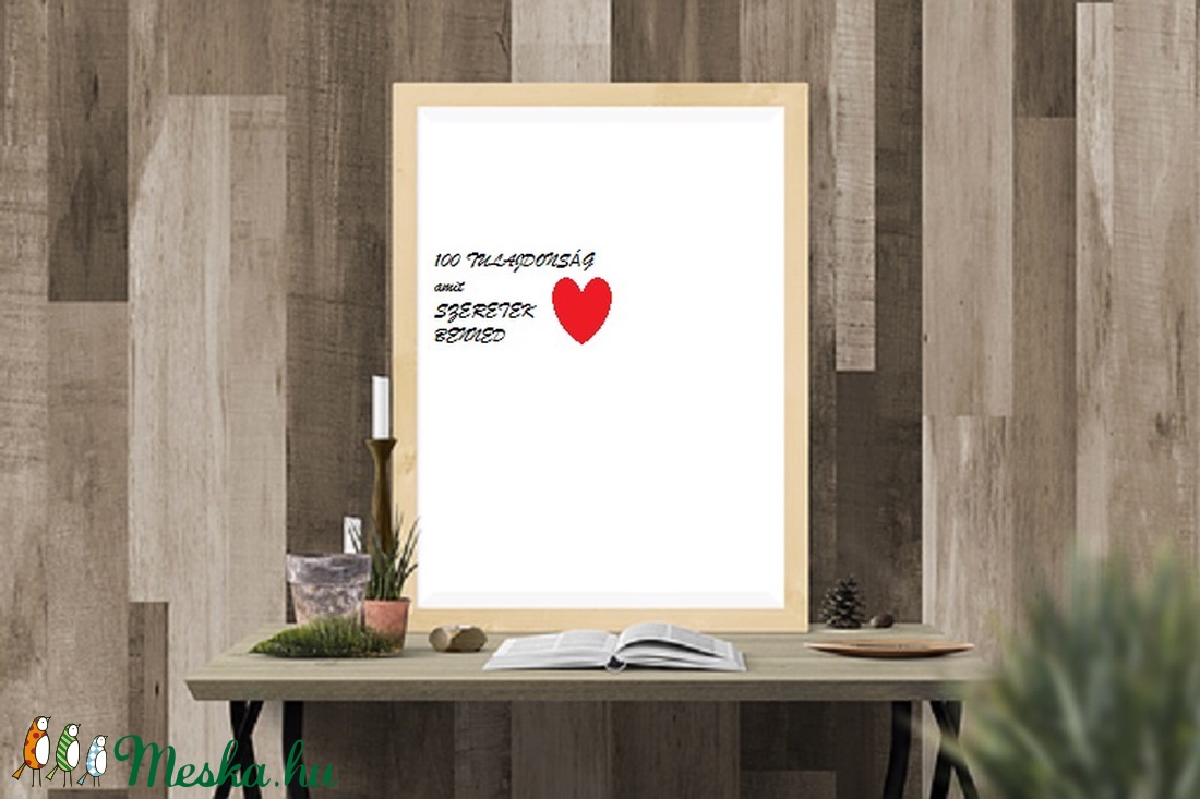 100 Tulajdonság amit szeretek benned -  - Meska.hu