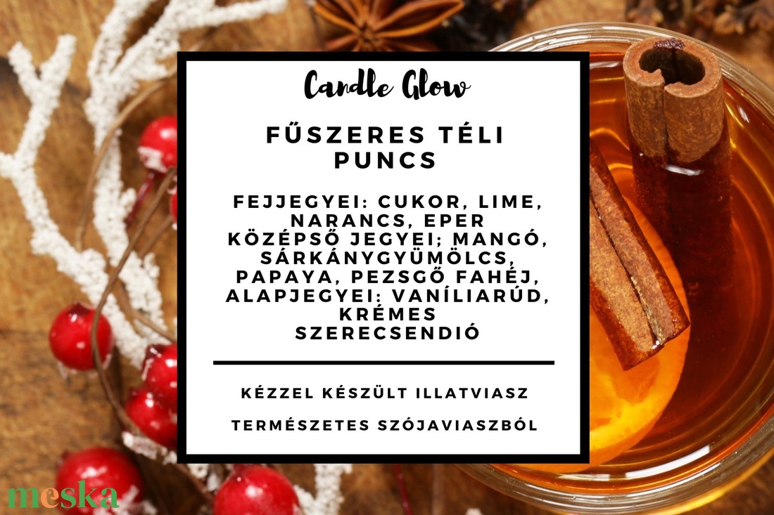 Fűszeres téli puncs Illatviasz 100% természetes szójaviaszból - otthon & életmód - gyertya, illat, aroma - aromalámpa - Meska.hu Fűszeres téli puncs Illatviasz 100% természetes szójaviaszból - otthon & életmód - gyertya, illat, aroma - aromalámpa - Meska.hu