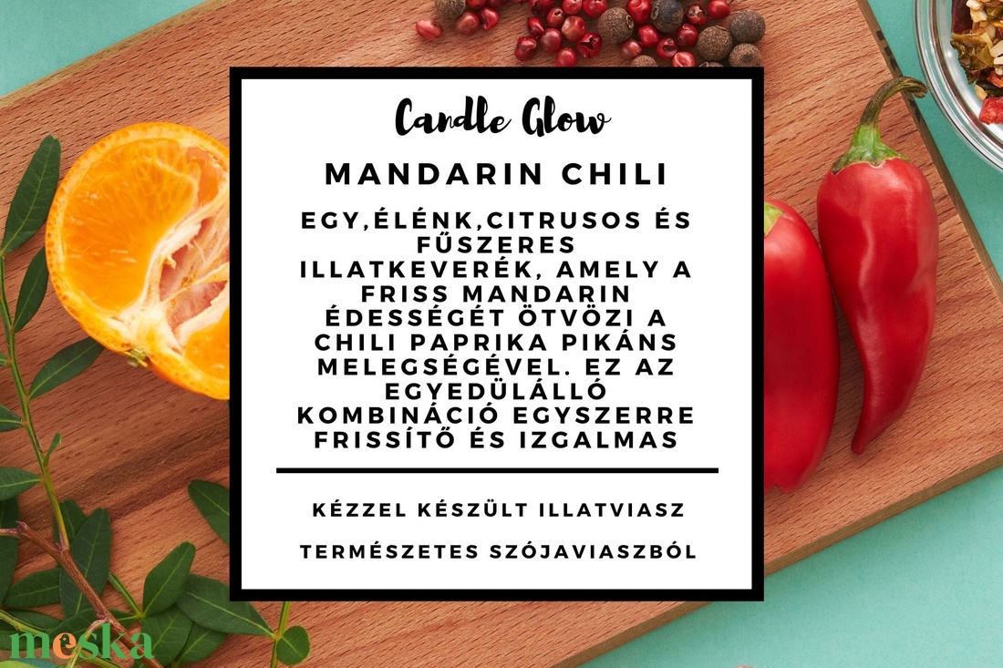 Mandarin chili Illatviasz 100% természetes szójaviaszból - otthon & életmód - gyertya, illat, aroma - aromalámpa - Meska.hu Mandarin chili Illatviasz 100% természetes szójaviaszból - otthon & életmód - gyertya, illat, aroma - aromalámpa - Meska.hu