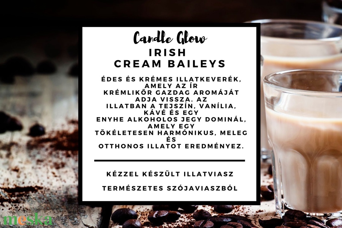 Irish Cream Baileys Illatviasz 100% természetes szójaviaszból - otthon & életmód - gyertya, illat, aroma - aromalámpa - Meska.hu Irish Cream Baileys Illatviasz 100% természetes szójaviaszból - otthon & életmód - gyertya, illat, aroma - aromalámpa - Meska.hu