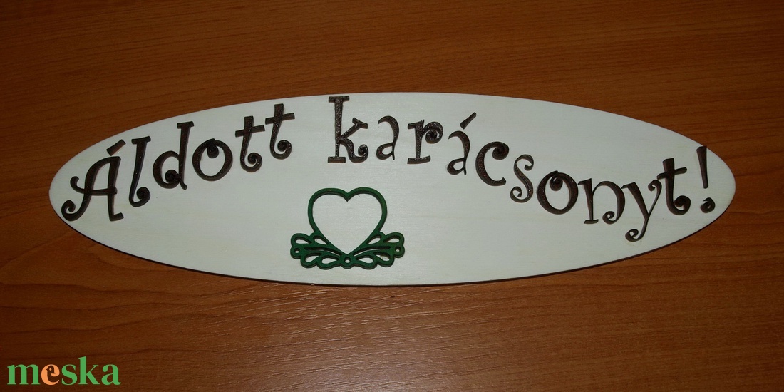 'Áldott karácsonyt!' feliratú tábla ajtódísz dekoráció - karácsony - karácsonyi lakásdekoráció - karácsonyi ajtódíszek - Meska.hu 'Áldott karácsonyt!' feliratú tábla ajtódísz dekoráció - karácsony - karácsonyi lakásdekoráció - karácsonyi ajtódíszek - Meska.hu