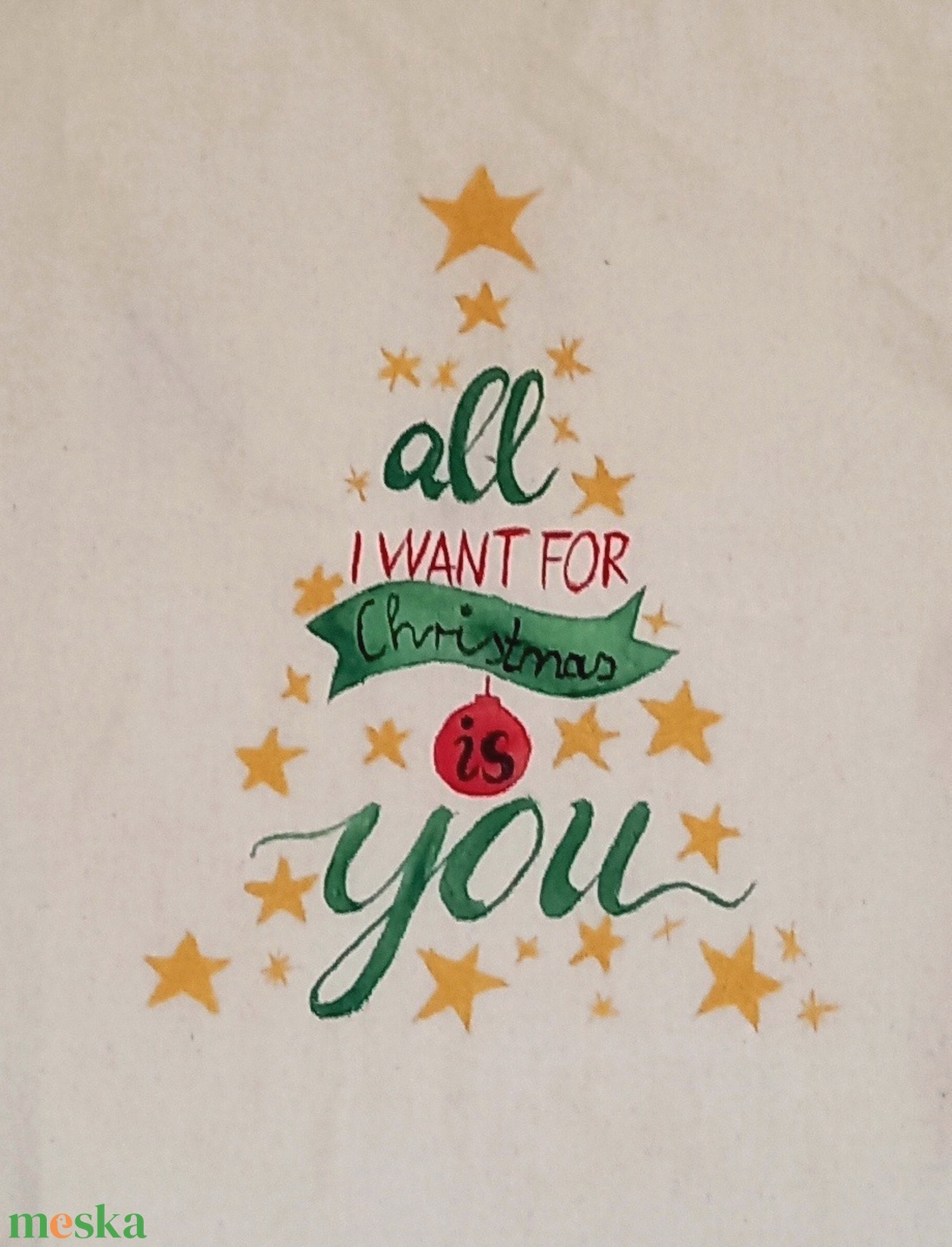 Kézzel festett vászontáska - all i want for christmas is you - táska & tok - bevásárlás & shopper táska - shopper, textiltáska, szatyor - Meska.hu Kézzel festett vászontáska - all i want for christmas is you - táska & tok - bevásárlás & shopper táska - shopper, textiltáska, szatyor - Meska.hu
