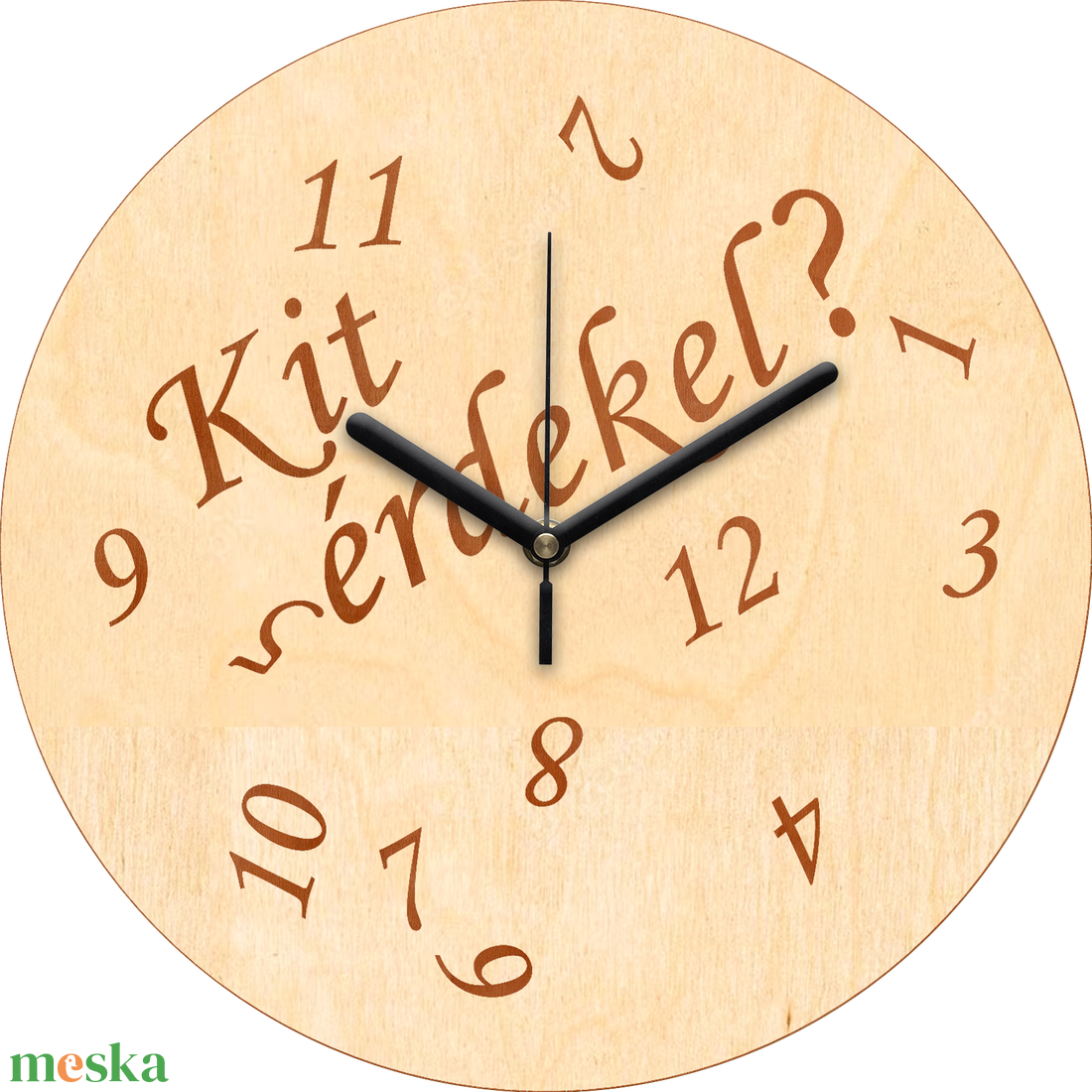 Gravírozott Kit érdekel? falióra - otthon & életmód - dekoráció - fali és függő dekoráció - falióra & óra - Meska.hu