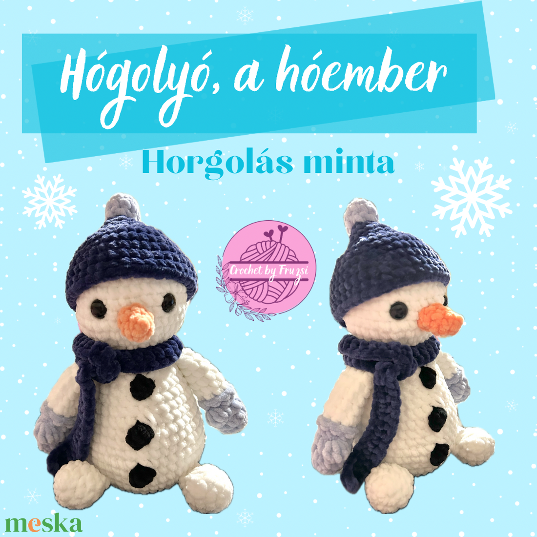 Hóember horgolás minta (PDF) - diy (csináld magad) - szabásminta, útmutató - horgolási minta - Meska.hu Hóember horgolás minta (PDF) - diy (csináld magad) - szabásminta, útmutató - horgolási minta - Meska.hu
