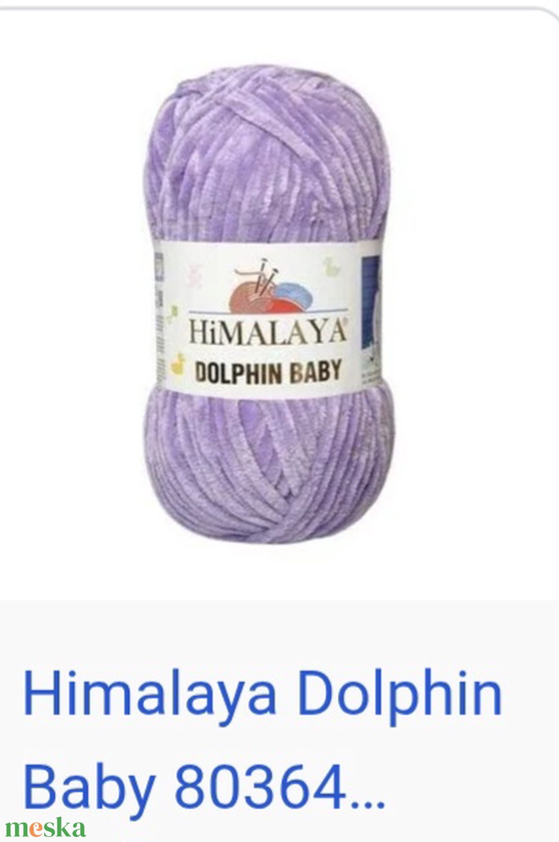 Himalaya Dolphin Baby fonal - kellékek & szerszámok - rövidáru - fonal, cérna - pamutfonal - Meska.hu