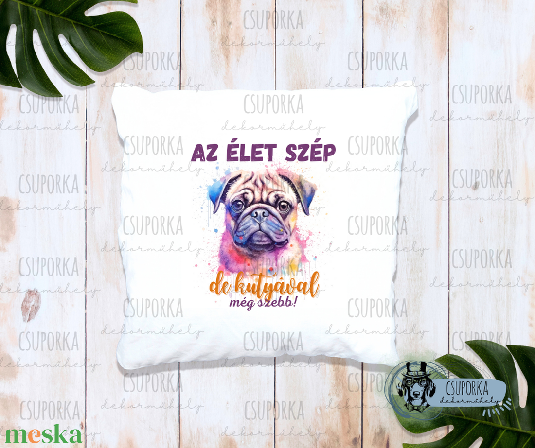 Párnahuzat kutyás - mopsz - otthon & életmód - lakástextil - párna & párnahuzat - Meska.hu Párnahuzat kutyás - mopsz - otthon & életmód - lakástextil - párna & párnahuzat - Meska.hu