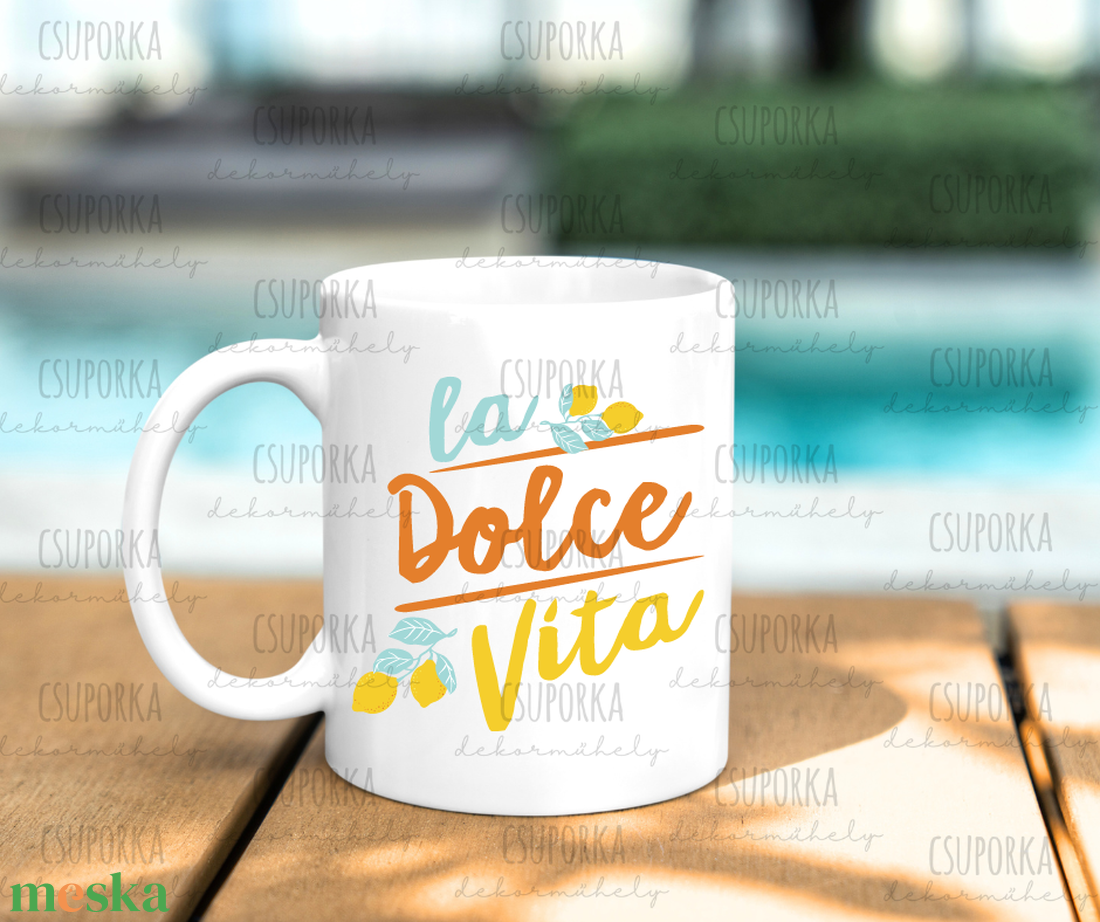 Dolce Vita bögre - otthon & életmód - konyhafelszerelés, tálalás - tálalás - bögre & csésze - Meska.hu Dolce Vita bögre - otthon & életmód - konyhafelszerelés, tálalás - tálalás - bögre & csésze - Meska.hu
