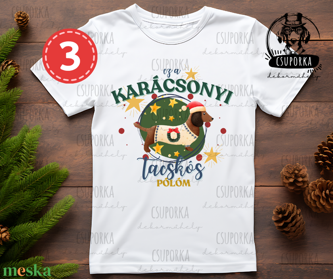 Tacsis karácsonyi póló - 4 féle mintával - karácsony - karácsonyi ruházat - karácsonyi póló & pulcsi - Meska.hu Tacsis karácsonyi póló - 4 féle mintával - karácsony - karácsonyi ruházat - karácsonyi póló & pulcsi - Meska.hu