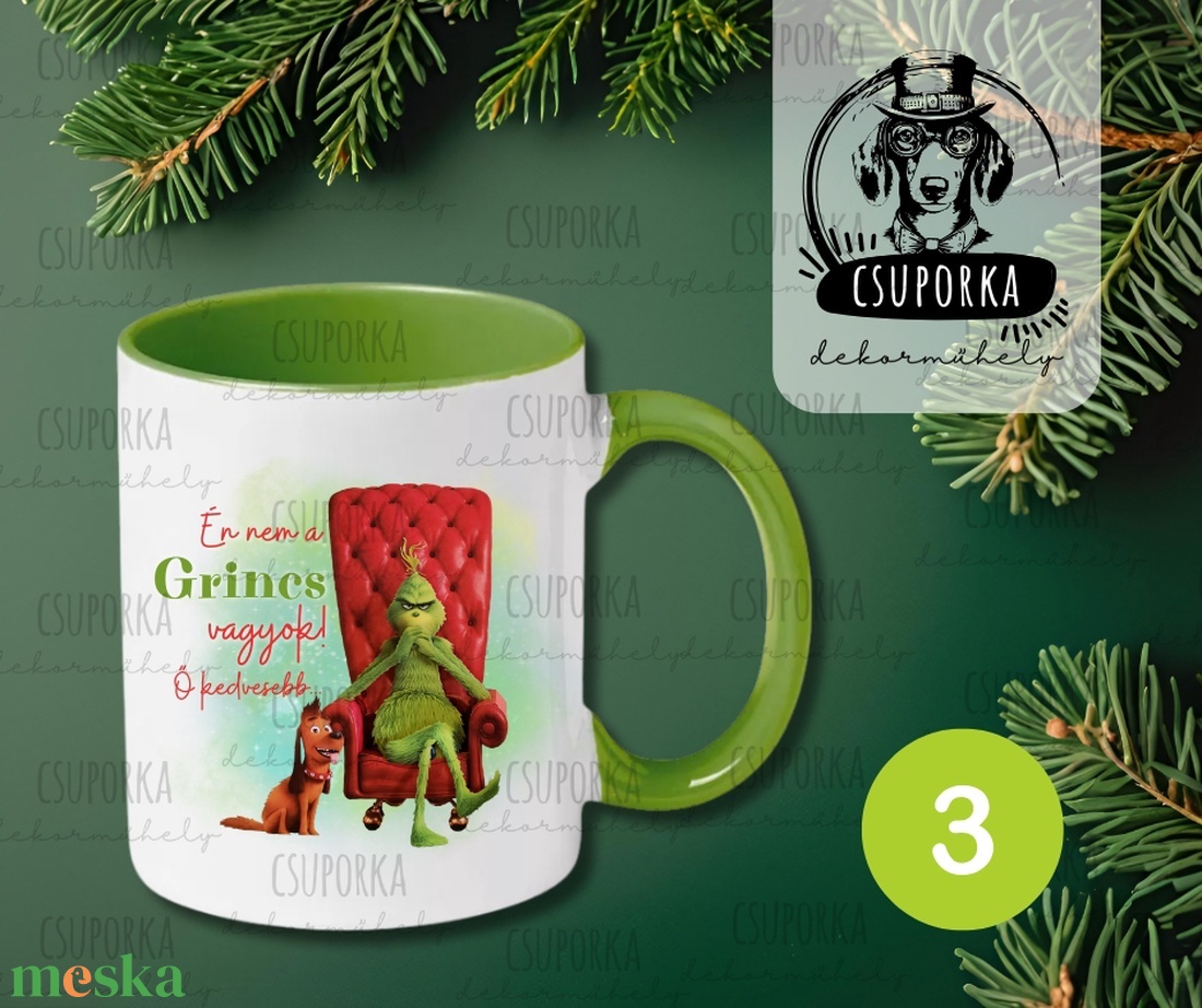 Grincs/Grinch bögre - 4 féle - Én nem a Grincs vagyok, ő kedvesebb felirattal - otthon & életmód - konyhafelszerelés, tálalás - tálalás - bögre & csésze - Meska.hu