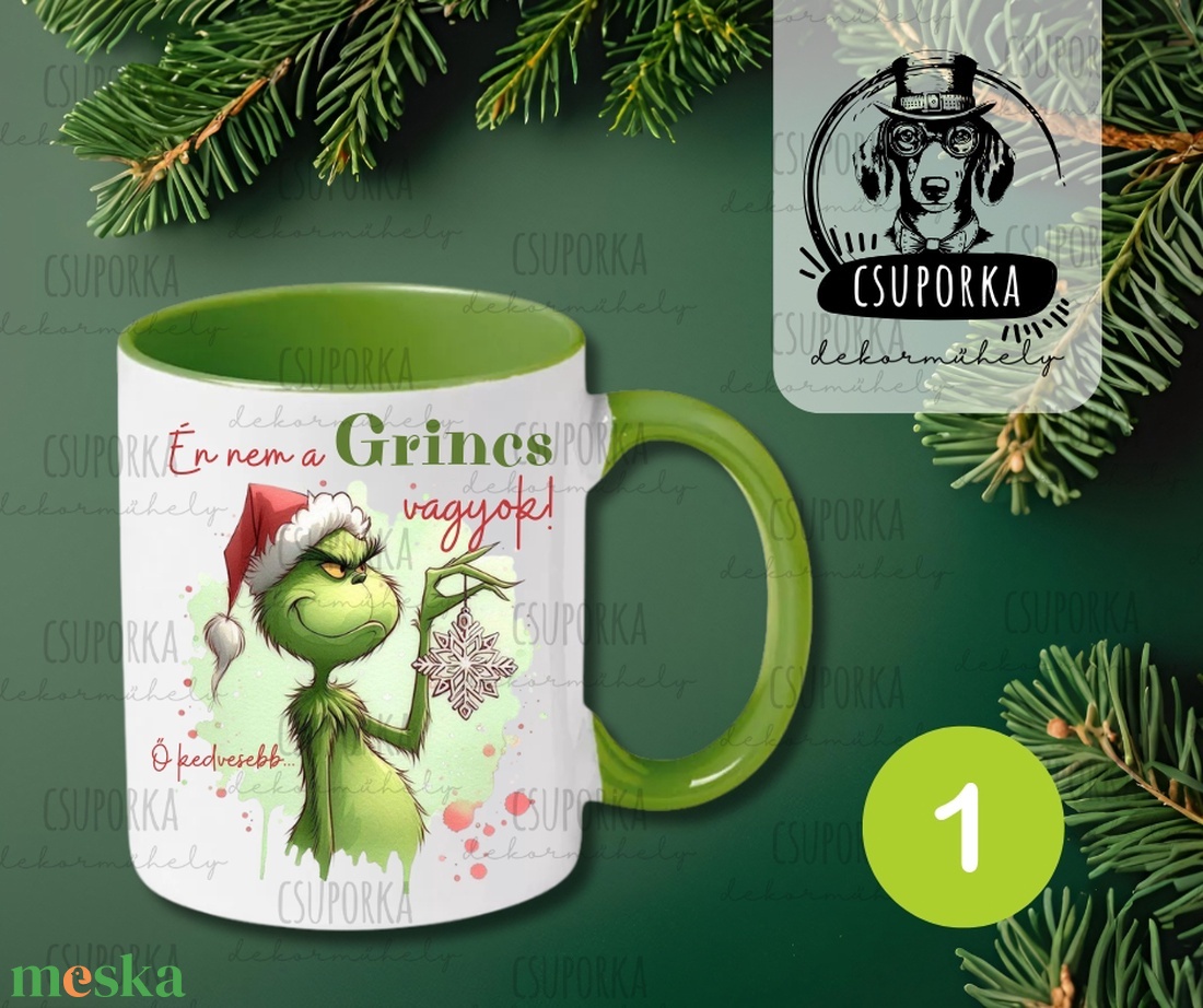 Grincs/Grinch bögre - 2 féle - Én nem a Grincs vagyok, ő kedvesebb felirattal - otthon & életmód - konyhafelszerelés, tálalás - tálalás - bögre & csésze - Meska.hu