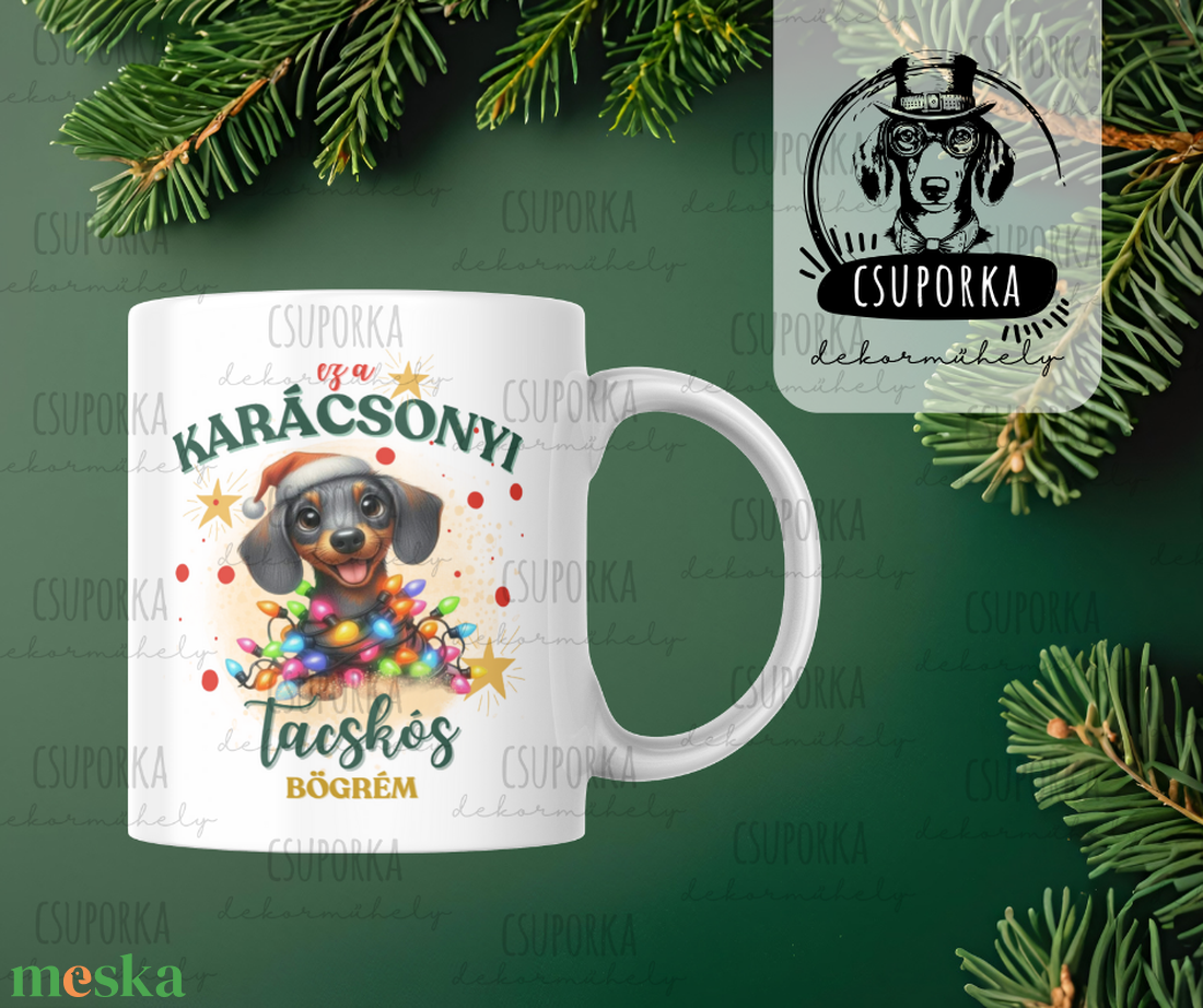 Nincs karácsony tacskó nélkül � Tacskós karácsonyi bögre - Egyedi kutyás ajándék - otthon & életmód - konyhafelszerelés, tálalás - tálalás - bögre & csésze - Meska.hu