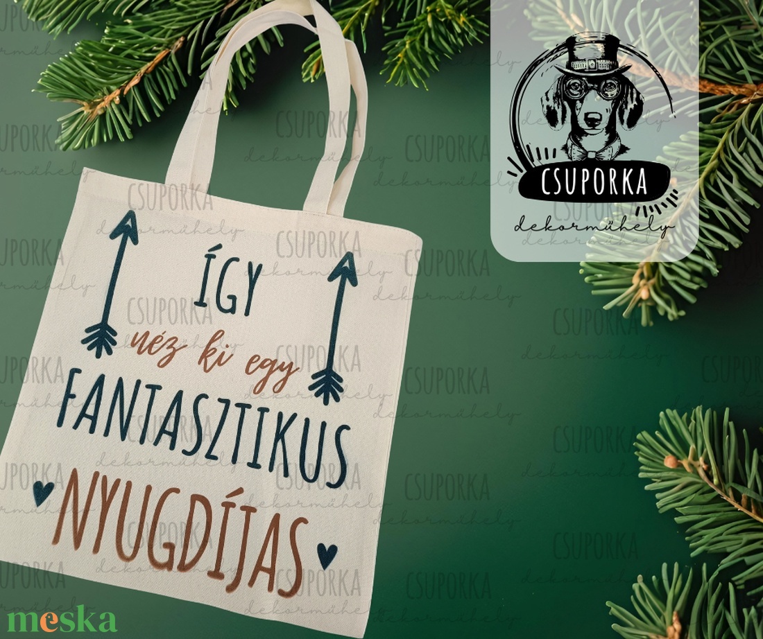 Humoros vászontáska nyugdíjasoknak � Így néz ki egy fantasztikus nyugdíjas felirattal - táska & tok - bevásárlás & shopper táska - shopper, textiltáska, szatyor - Meska.hu