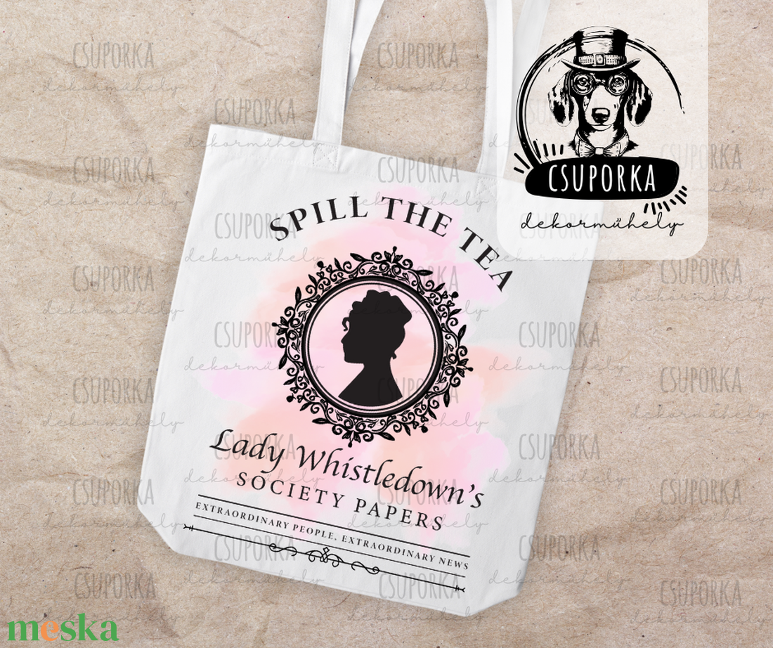 Spill the Tea � Bridgerton stílusú bevásárlótáska - praktikus és elegáns - táska & tok - bevásárlás & shopper táska - shopper, textiltáska, szatyor - Meska.hu