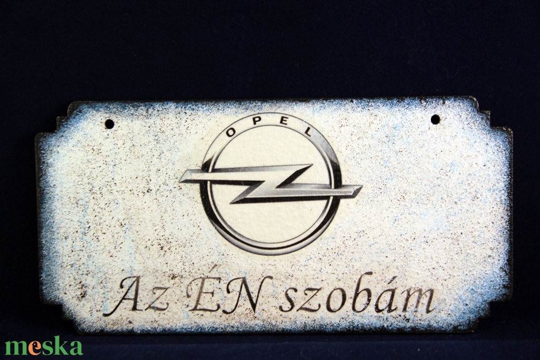 OPEL emblémás - ÉN SZOBÁM tábla ( 20 x 10 cm ) - otthon & életmód - dekoráció - Meska.hu OPEL emblémás - ÉN SZOBÁM tábla ( 20 x 10 cm ) - otthon & életmód - dekoráció - Meska.hu
