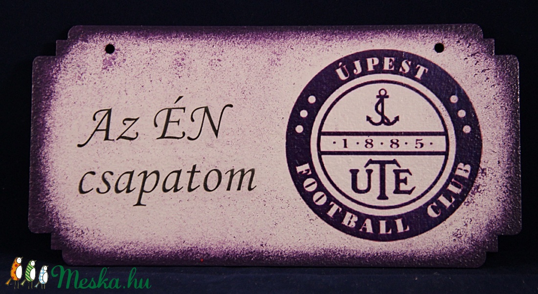 UTE emblémával díszített fatábla - AZ ÉN CSAPATOM ( 10x20 cm ) - otthon & életmód - dekoráció - Meska.hu