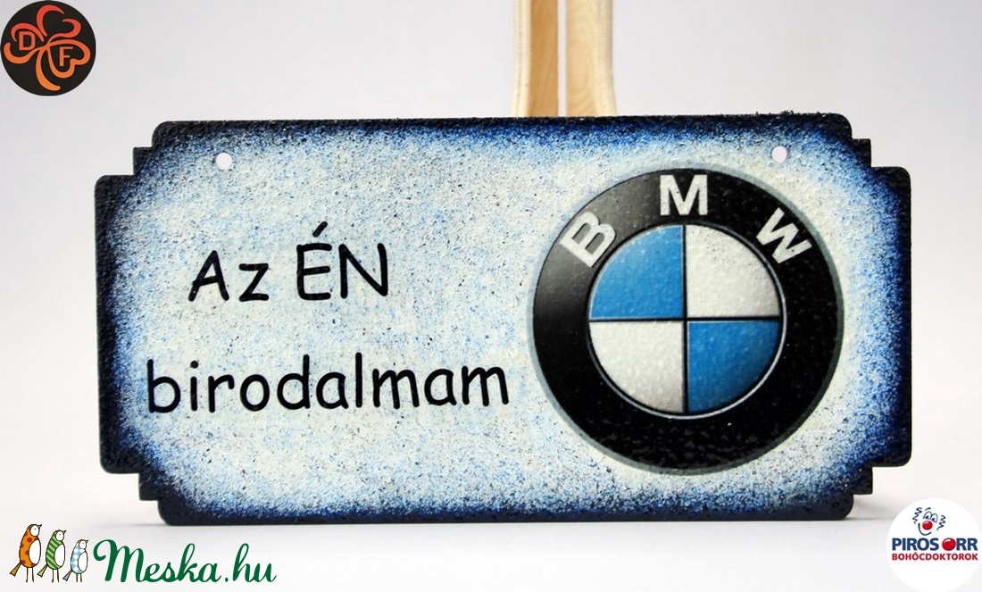 BMW fatábla ; BMW rajongóknak - otthon & életmód - dekoráció - dísztárgy - Meska.hu