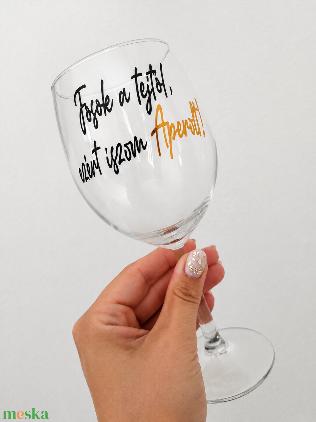 Egyedi vicces feliratos Aperolos pohár, Vicces pohár, Aperol, Névre szóló boros pohár - otthon & életmód - konyhafelszerelés, tálalás - tálalás - boros poharak, szettek - Meska.hu