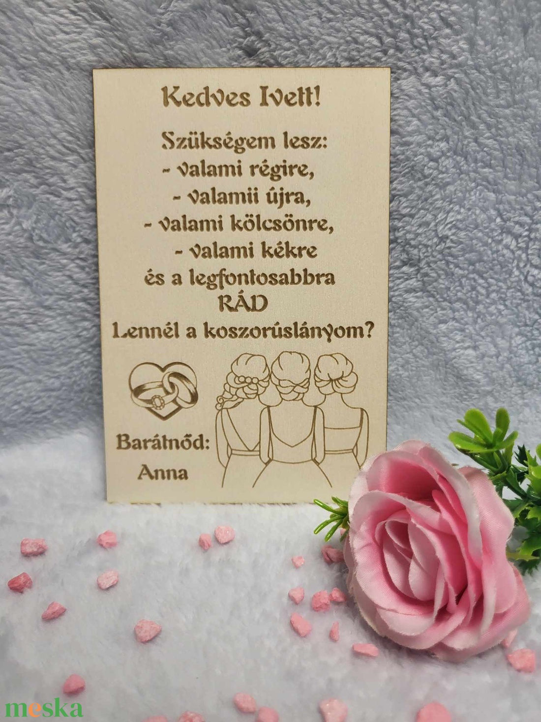 Gravírozott koszorúslány felkerő - Ivett minta - esküvő - meghívó & kártya - koszorúslány felkérő - Meska.hu Gravírozott koszorúslány felkerő - Ivett minta - esküvő - meghívó & kártya - koszorúslány felkérő - Meska.hu