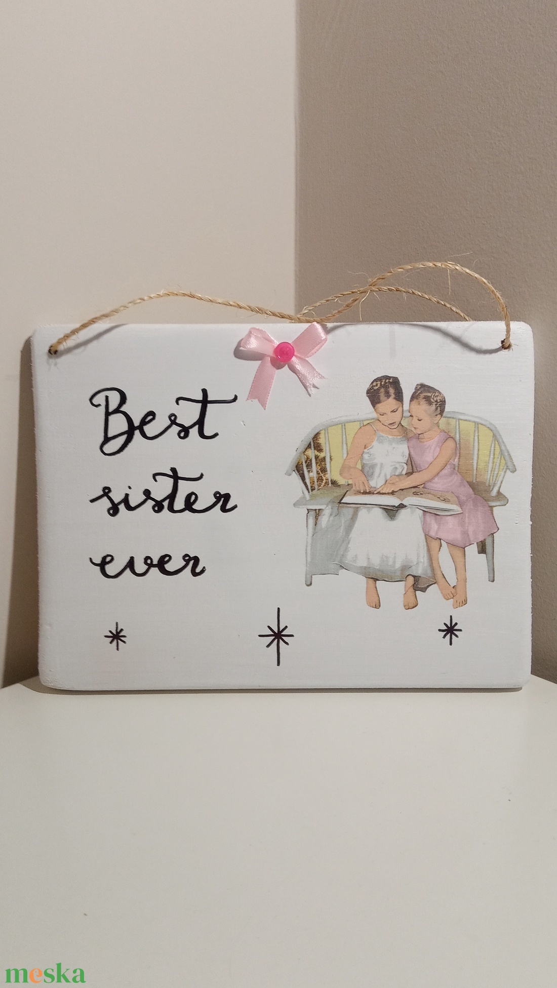 Best sister falidísz - otthon & életmód - dekoráció - fali és függő dekoráció - falra akasztható dekor - Meska.hu Best sister falidísz - otthon & életmód - dekoráció - fali és függő dekoráció - falra akasztható dekor - Meska.hu