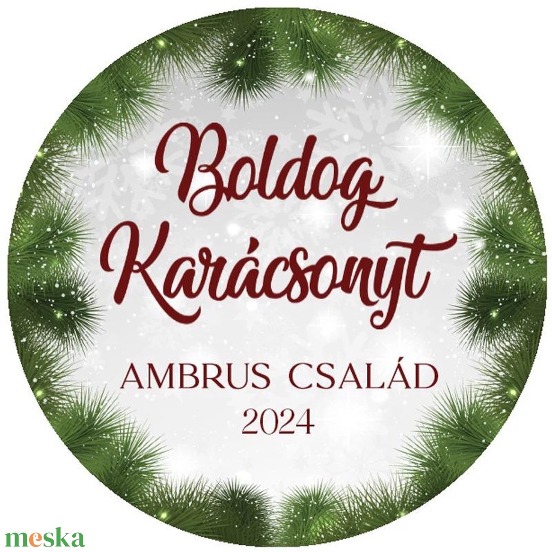 Karácsonyi matrica - Egyedi szöveggel ellátott személyre szabott- zöld tűleveles (Egyedi karácsonyi ajándékok) - karácsony - karácsonyi ajándékozás - karácsonyi képeslap, üdvözlőlap, ajándékkísérő - Meska.hu