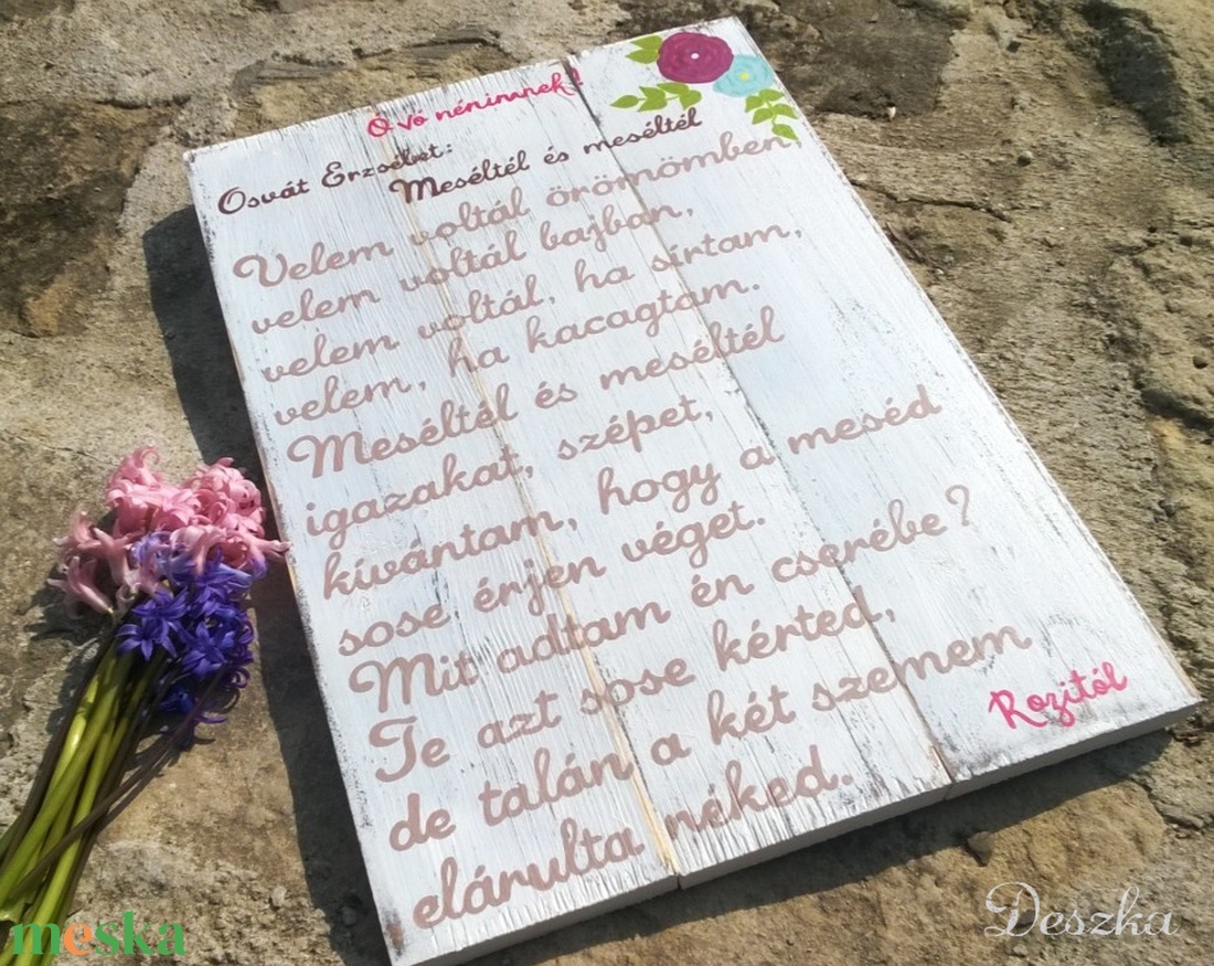Fára festett vers anyukáknak, nagymamáknak, óvó néniknek, tanár néniknek - otthon & életmód - dekoráció - fali és függő dekoráció - felirat - Meska.hu Fára festett vers anyukáknak, nagymamáknak, óvó néniknek, tanár néniknek - otthon & életmód - dekoráció - fali és függő dekoráció - felirat - Meska.hu