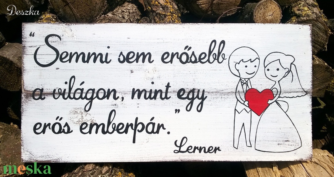 Lerner idézetes, antikolt deszkakép esküvőre - otthon & életmód - dekoráció - fali és függő dekoráció - felirat - Meska.hu