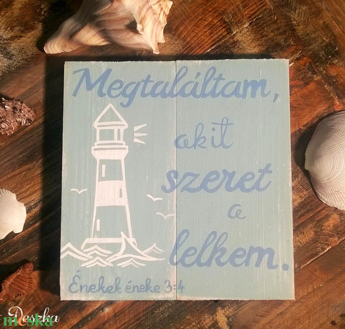 Megtaláltam, akit szeret a lelkem. - világítótoronnyal - esküvő - dekoráció - tábla & jelzés - Meska.hu Megtaláltam, akit szeret a lelkem. - világítótoronnyal - esküvő - dekoráció - tábla & jelzés - Meska.hu
