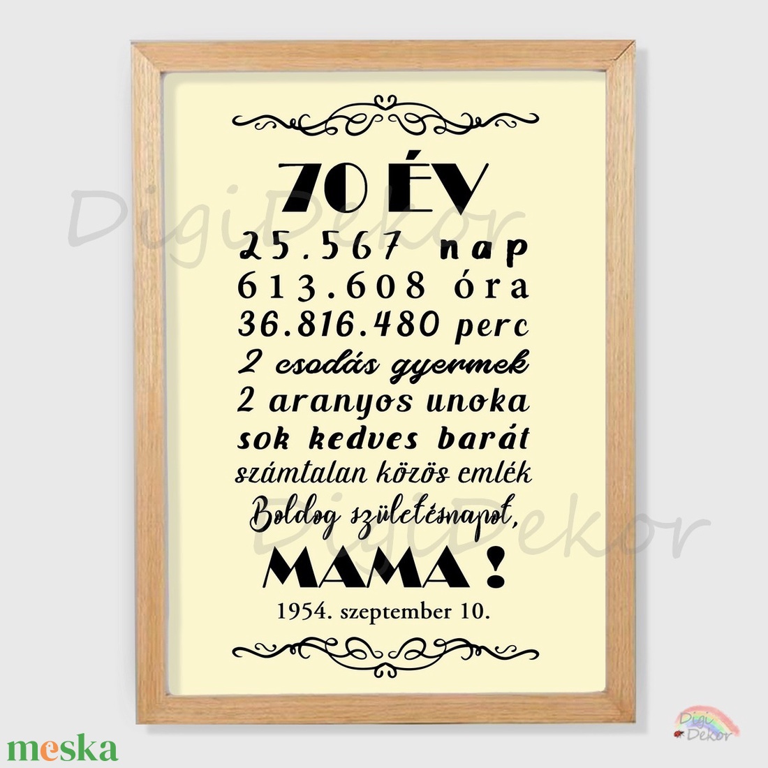 Krémszínű hátterű, egyedi falikép 70. születésnapra. Feliratos ajándék Mamának, Papának. Keretes falikép. - otthon & életmód - dekoráció - kép & falikép - poszter - Meska.hu Krémszínű hátterű, egyedi falikép 70. születésnapra. Feliratos ajándék Mamának, Papának. Keretes falikép. - otthon & életmód - dekoráció - kép & falikép - poszter - Meska.hu