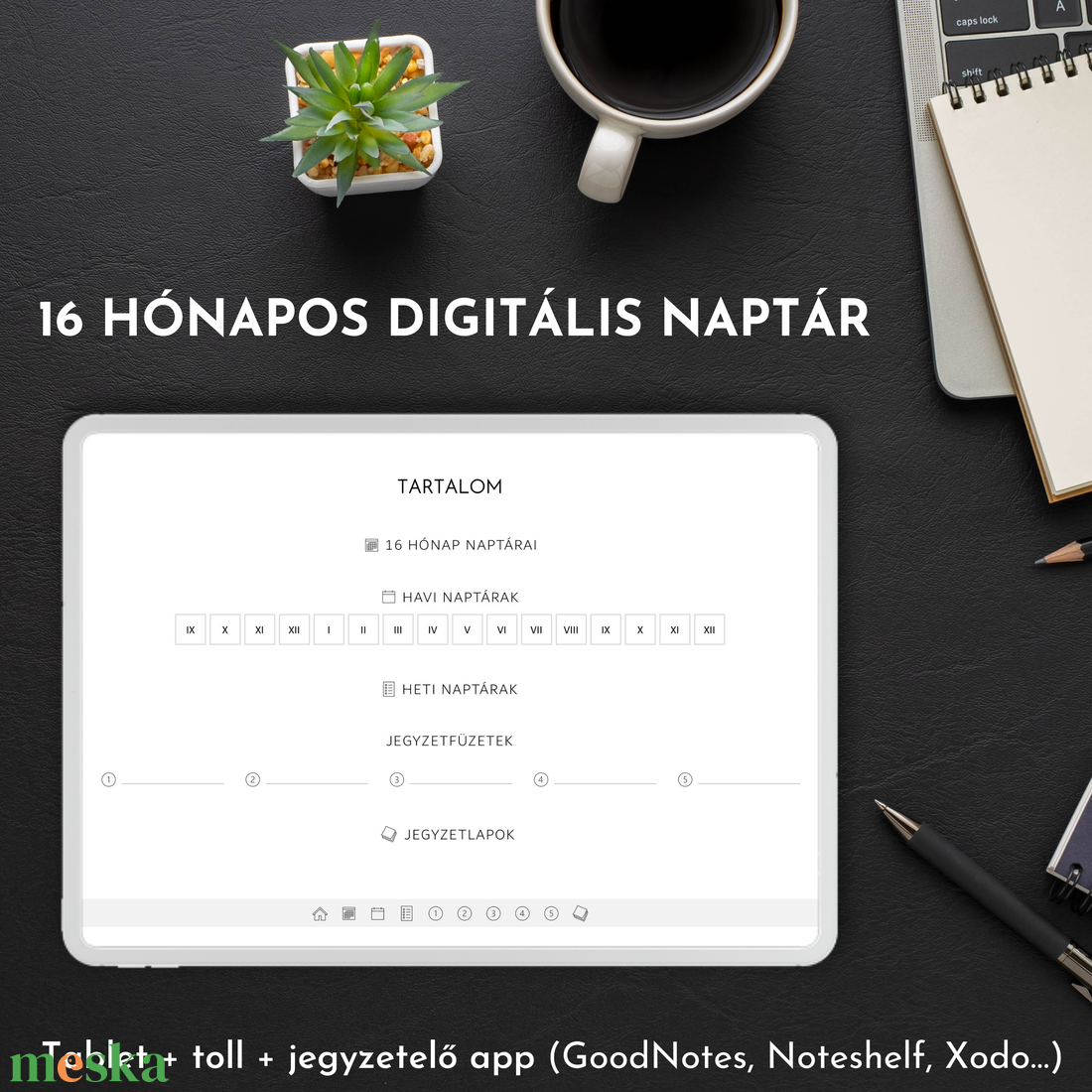 16 hónapos digitális naptár (2023. szeptember - 2024. december) - otthon & életmód - papír, írószer - jegyzetfüzet & napló - Meska.hu 16 hónapos digitális naptár (2023. szeptember - 2024. december) - otthon & életmód - papír, írószer - jegyzetfüzet & napló - Meska.hu