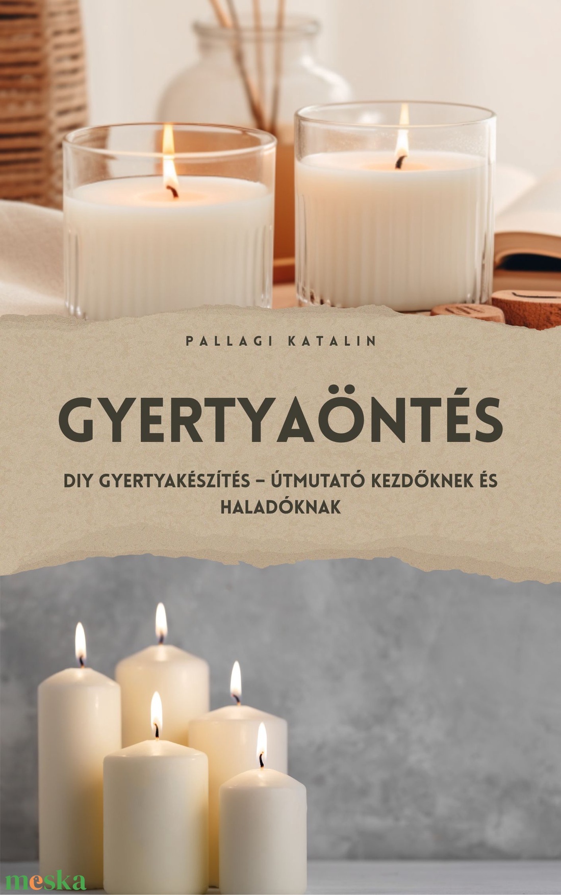 Gyertyaöntés � DIY - letölthető ebook - művészet - grafika & illusztráció - digitális - Meska.hu
