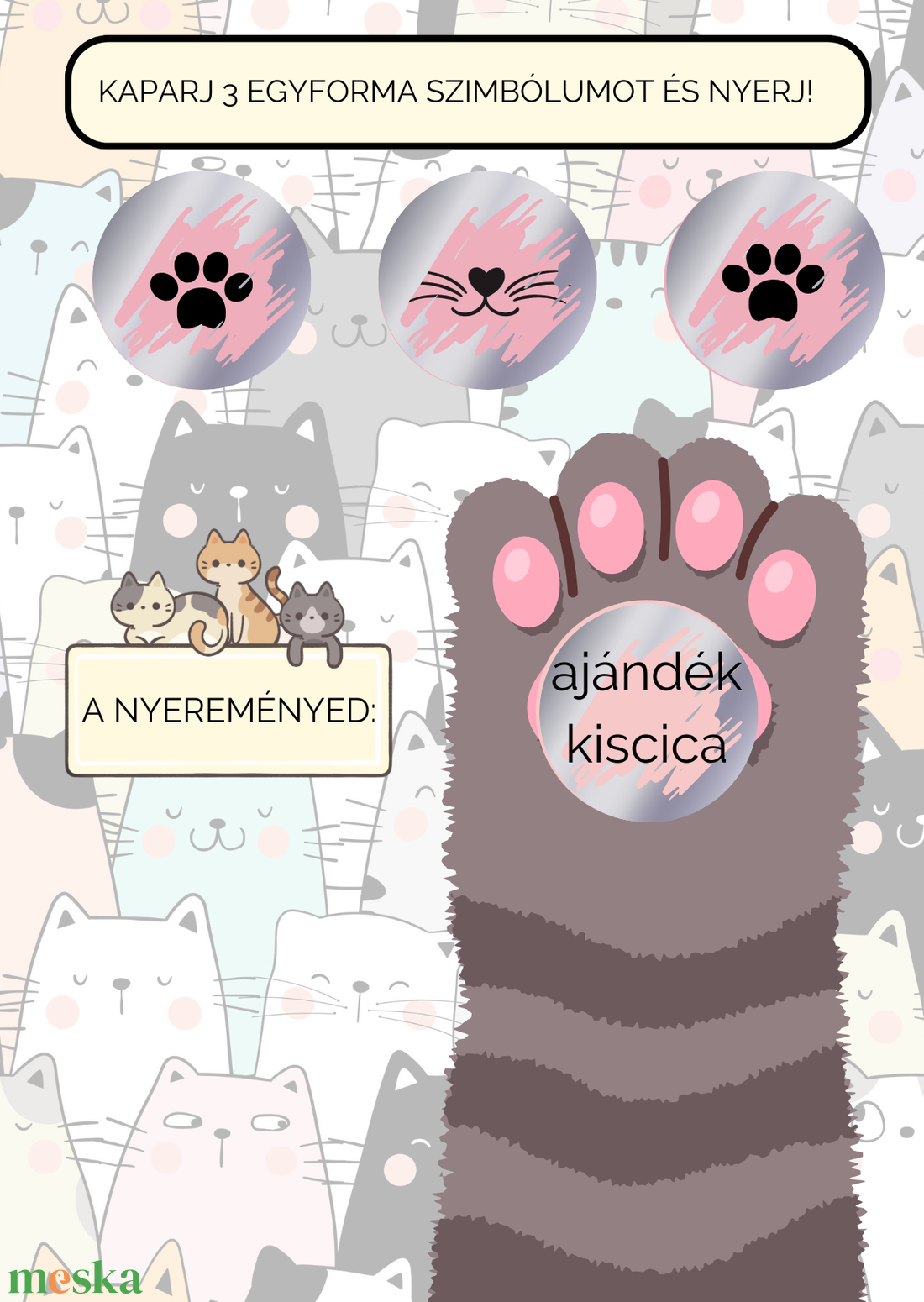 Cicás kaparós sorsjegy - otthon & életmód - papír, írószer - ajándékozás kellékei - ajándék sorsjegy - Meska.hu Cicás kaparós sorsjegy - otthon & életmód - papír, írószer - ajándékozás kellékei - ajándék sorsjegy - Meska.hu