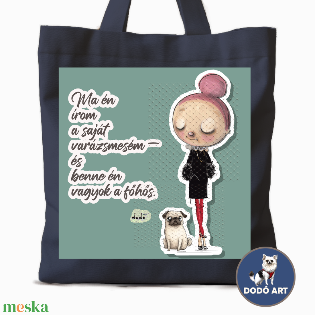 Dodó Art Vászontáska / Ma én írom... - táska & tok - bevásárlás & shopper táska - shopper, textiltáska, szatyor - Meska.hu