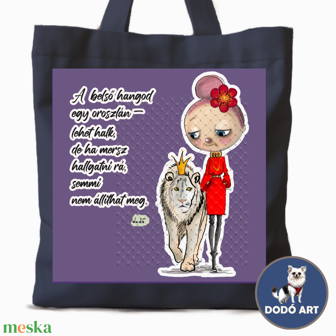 Dodó Art Vászontáska / A belső hangod... - táska & tok - bevásárlás & shopper táska - shopper, textiltáska, szatyor - Meska.hu